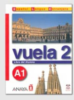 Vuela 2 Libro del Alumno A1 +D
