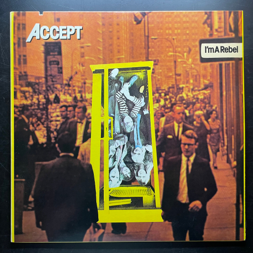 Accept ‎– I'm A Rebel (США 1986г.)