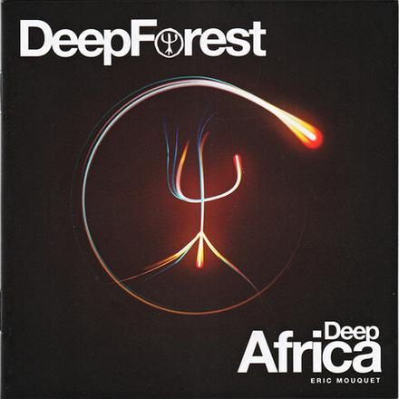CD: Deep Forest, Eric Mouquet — «Deep Africa» (2013)