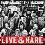 Rage Against The Machine / Live & Rare (2LP)