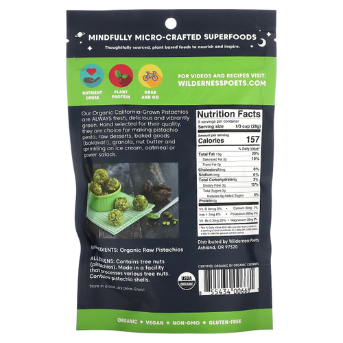 Wilderness Poets, органические калифорнийские фисташки, несоленые, 170 г (6 унций)