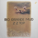 ZZ Top / Rio Grande Mud (LP)