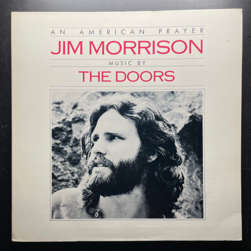 Jim Morrison Music By The Doors ‎– An American Prayer (США 1978г.)