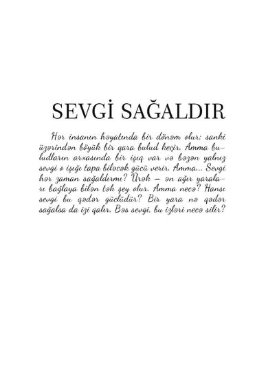 Sevgi sağaldır