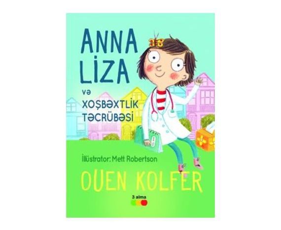 Anna Liza və xoşbəxtlik təcrübəsi&quot;