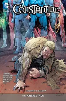 Constantine Vol. 2: Blight (New 52)