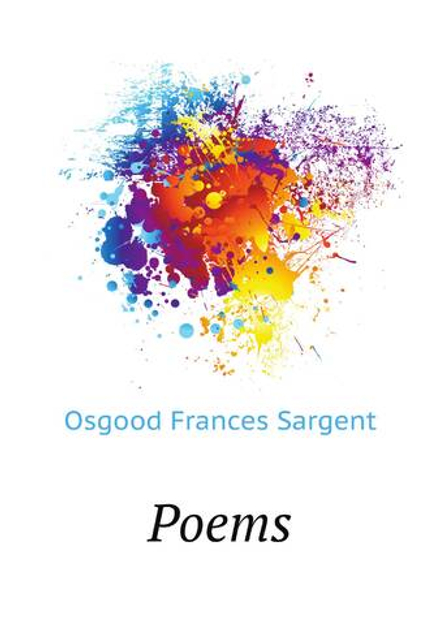 Poems | Osgood Frances Sargent