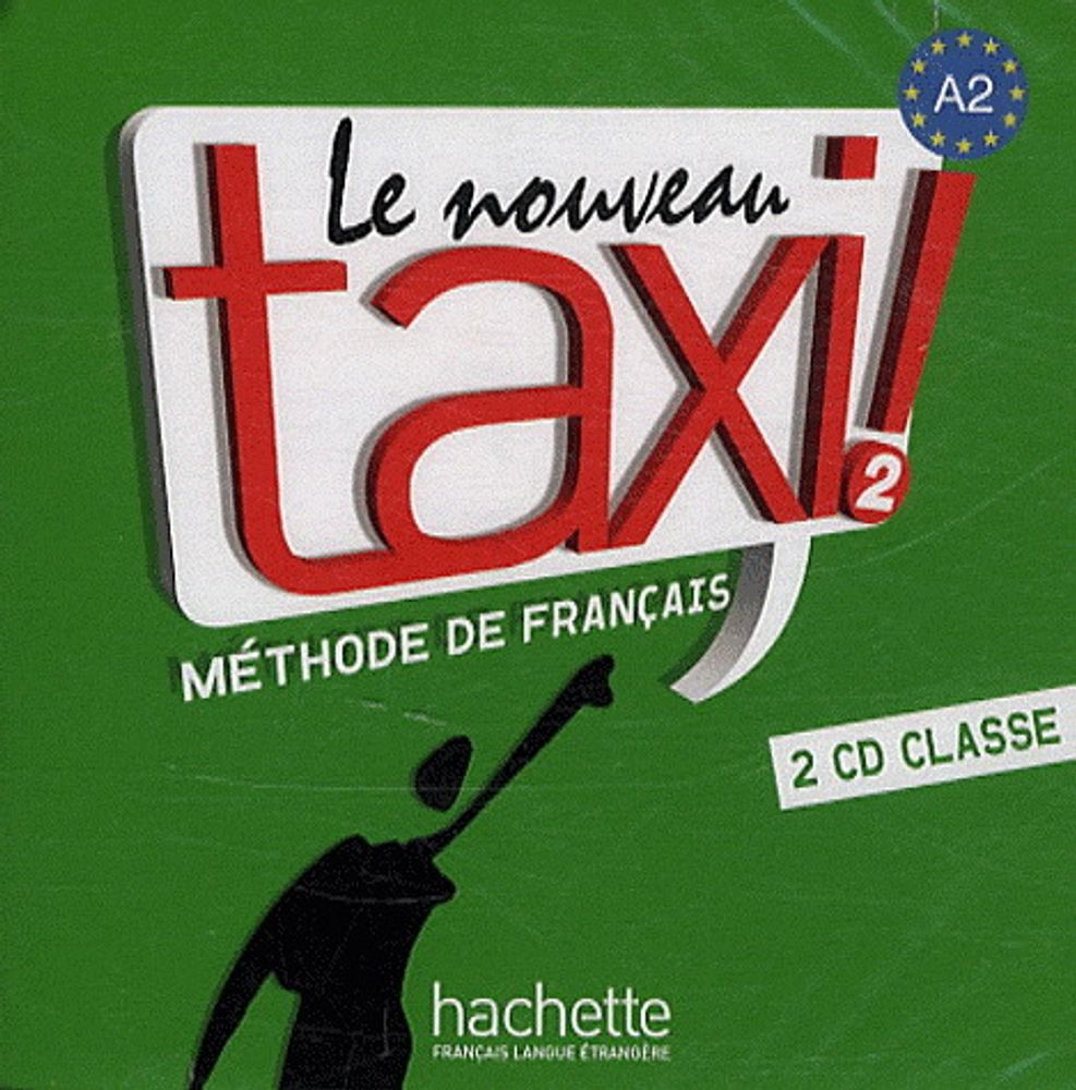 Le Nouveau Taxi 2 CD audio classe