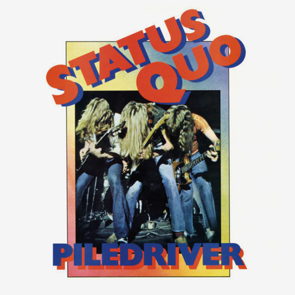 Status Quo / Piledriver (LP)