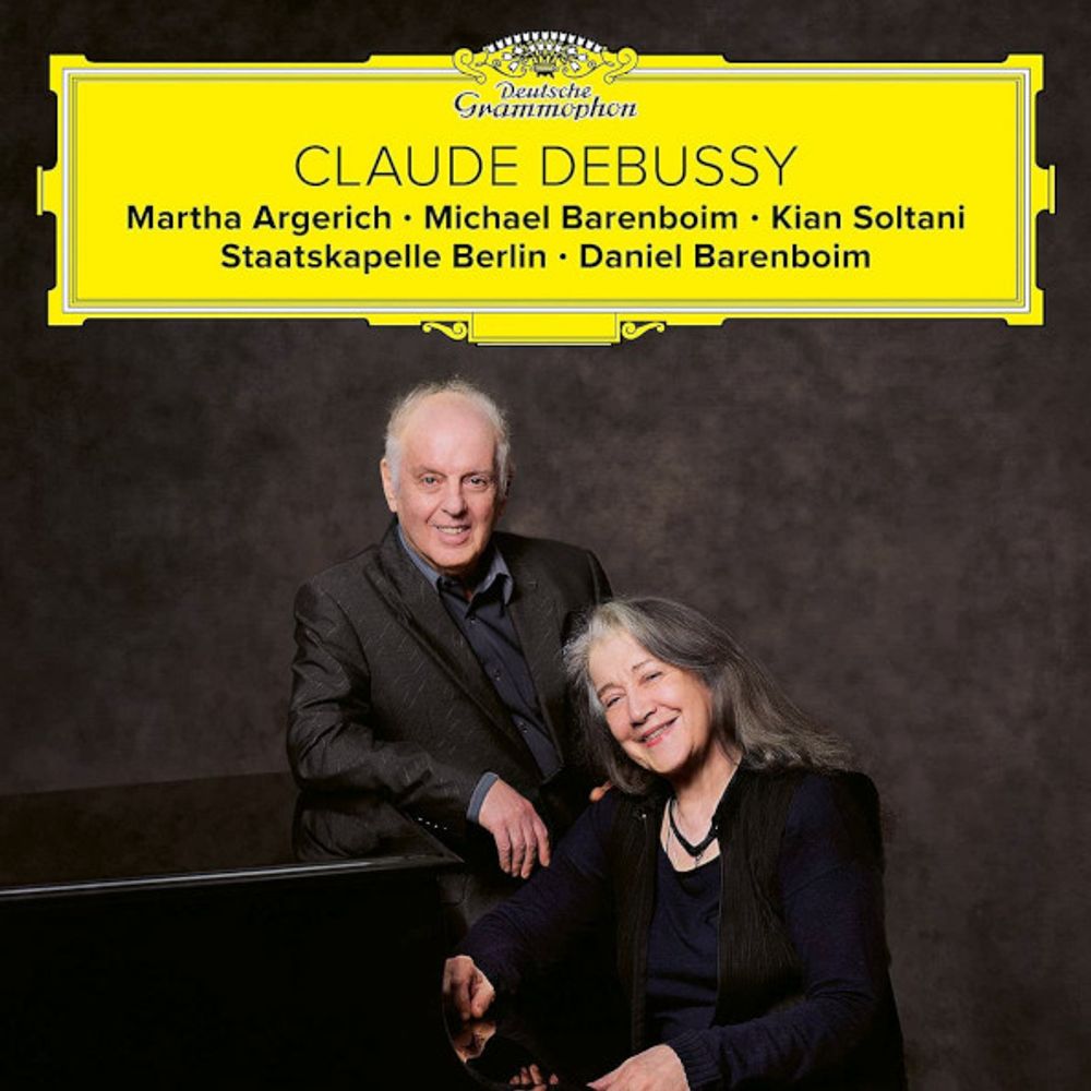 Martha Argerich, Michael Barenboim, Kian Soltani, Staatskapelle Berlin, Daniel Barenboim / Claude Debussy (CD)