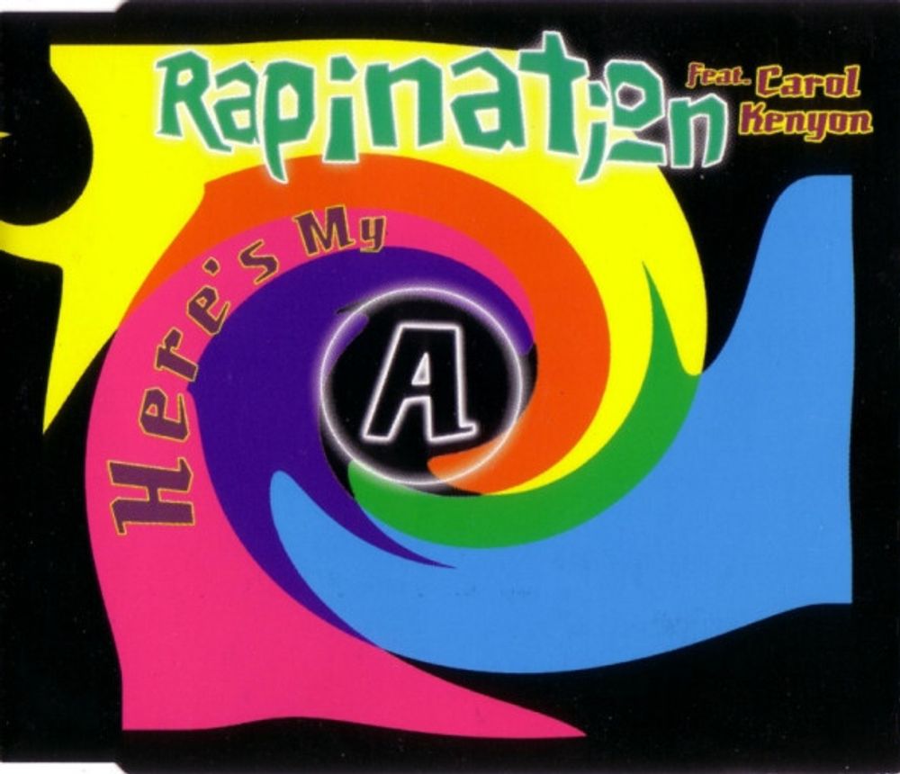 CD: Rapination feat. Carol Kenyon - «Here&#39;s My A» (1993)