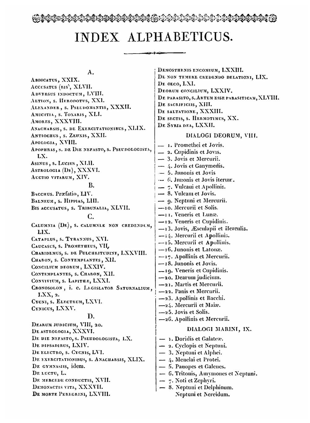 Loukianou tou Samosateos ta sozomena. Luciani Samosatensis opera. Ex recensione Guilielmi Dindorfii, graece et latine cum indicibus | Lucian