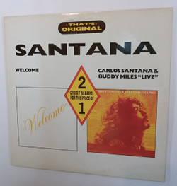Santana Welcome / Carlos Santana & Buddy Miles "Live" 2 LP (UK 1988)
