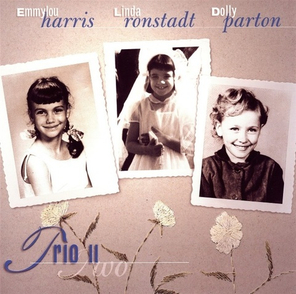 Dolly Parton, Linda Ronstadt And Emmylou Harris / Trio II (LP)