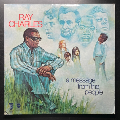 Ray Charles ‎– A Message From The People (США 1972г.)