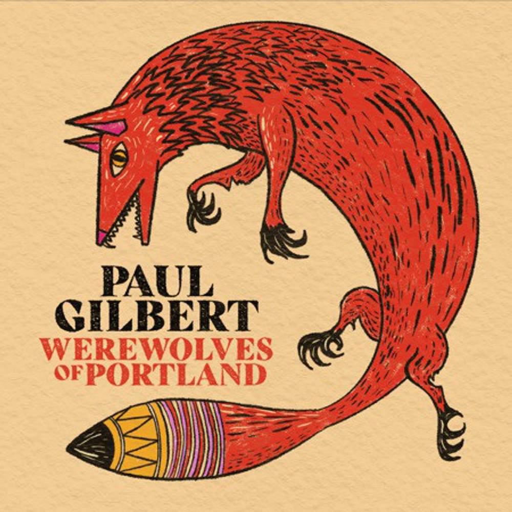 Paul Gilbert / Werewolves of Portland (Coloured Vinyl)(LP)