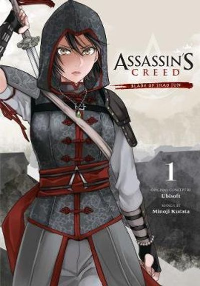 Assassin&#39;s Creed: Blade of Shao Jun, Vol. 1
