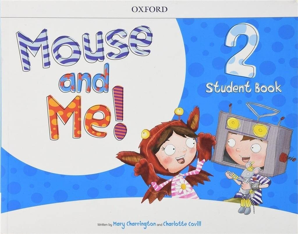 Mouse and Me!: Level 2 Student's Book & OL CARD PACK