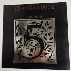 Винтажная виниловая пластинка LP Bad Boys Blue The Fifth (Germany 1989)