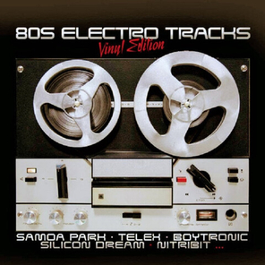 Сборник / 80s Electro Tracks - Vinyl Edition (LP)
