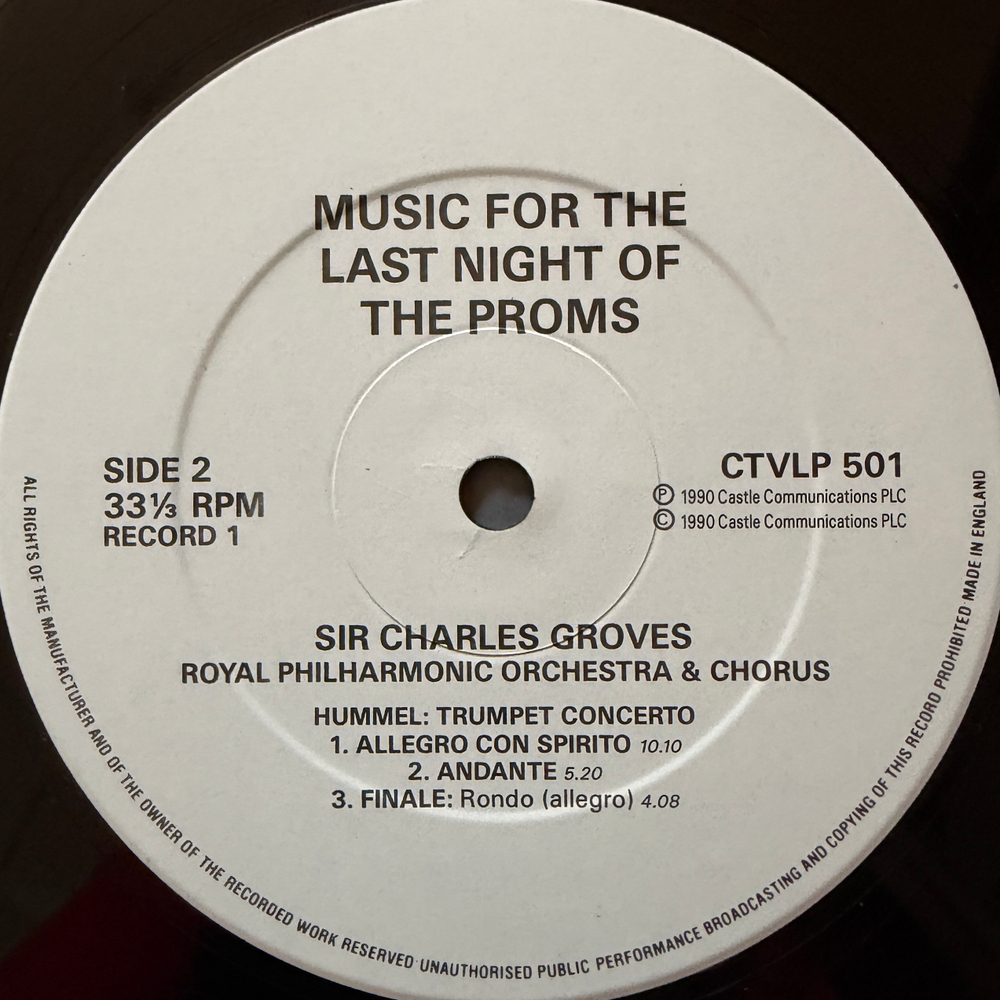 Sir Charles Groves, Royal Philharmonic Orchestra & Chorus ‎– Music For The Last Night Of The Proms 2LP (Англия 1990г.) Т