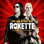 Roxette / Bag Of Trix - Music From The Roxette Vaults (3CD)