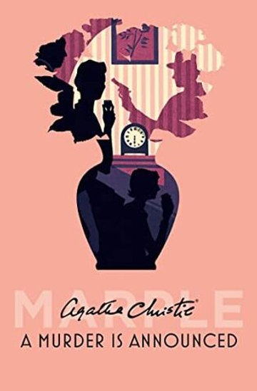 A Murder is Announced, (Miss Marple)