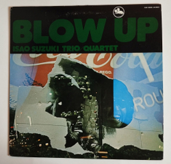 Винтажная виниловая пластинка LP Isao Suzuki Trio Quartet Blow Up (Japan 1982) (Three Blind Mice )