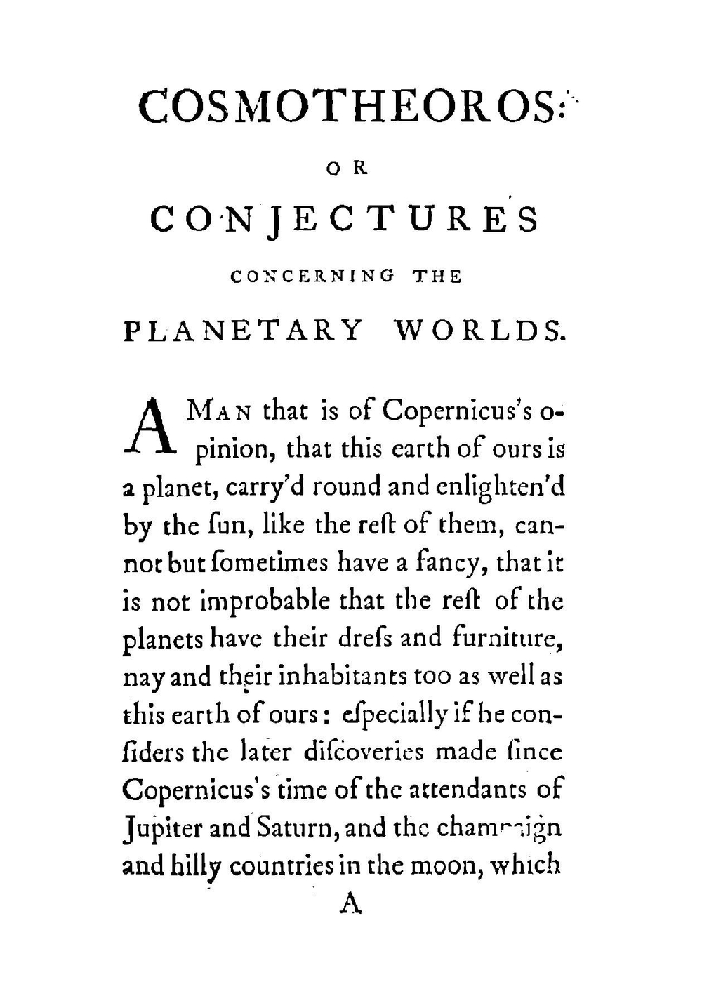 Cosmotheoros: or, conjectures concerning the inhabitants of the planets. Translated from the Latin of Christian Huygens. A new edition, corrected. | Christiaan Huygens