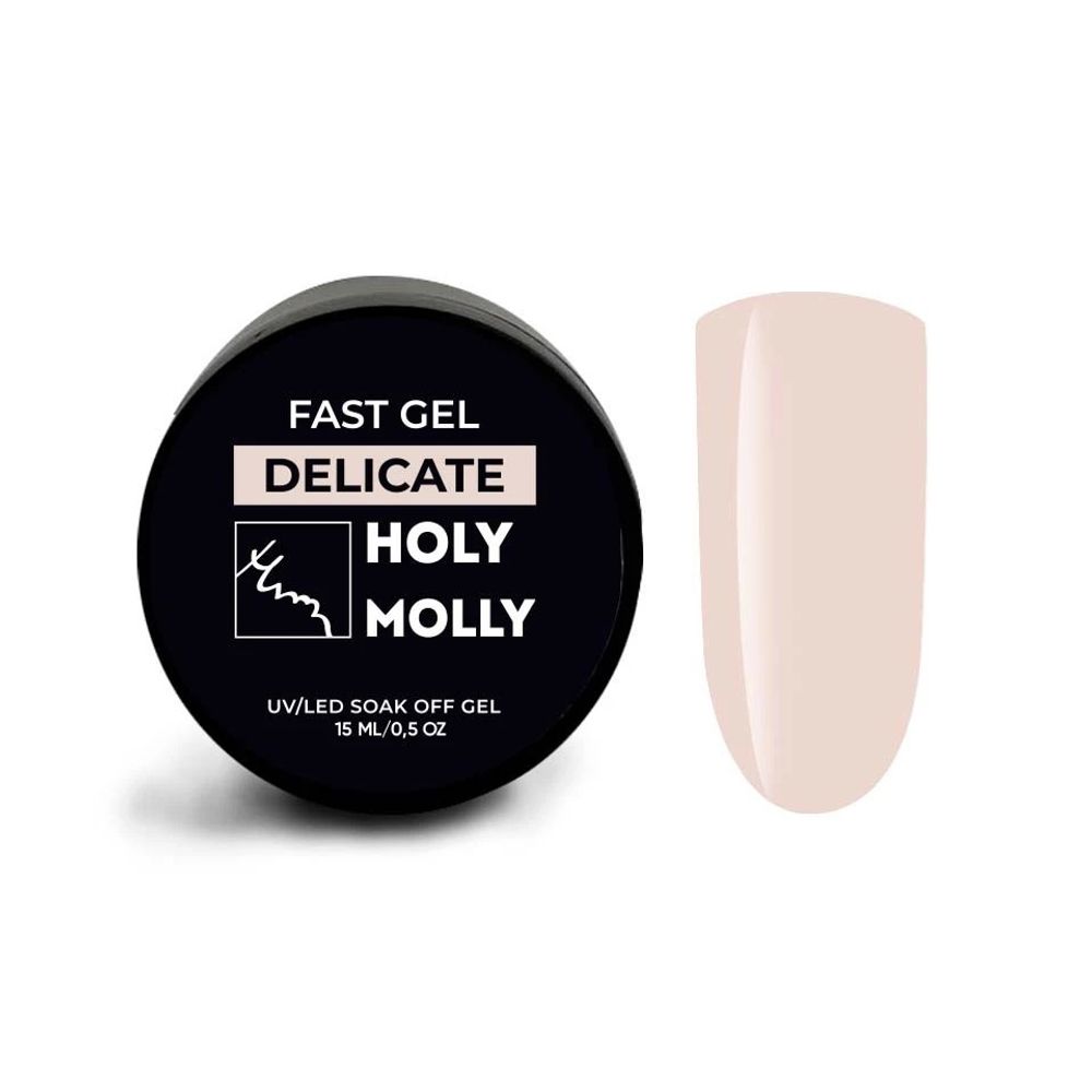 FAST GEL Holy Molly DELICATE 15ml