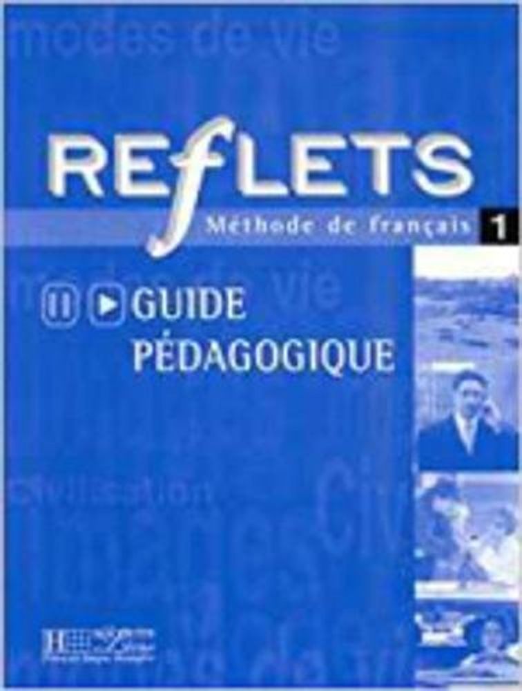 Reflets 1 Guide pedagogique