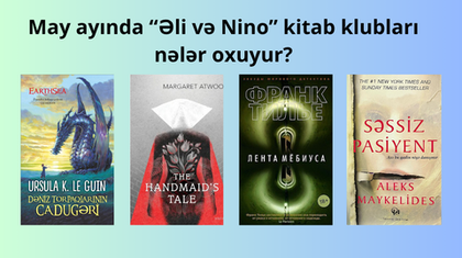 What Are the “Ali and Nino” Book Clubs Reading in May?