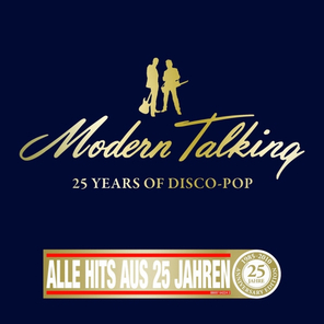 Modern Talking / 25 Years Of Disco-Pop (2CD)