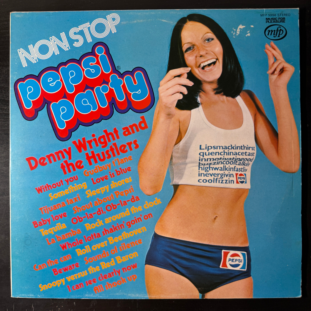 Denny Wright And The Hustlers ‎– Non Stop Pepsi Party (Англия 1974г.)Т