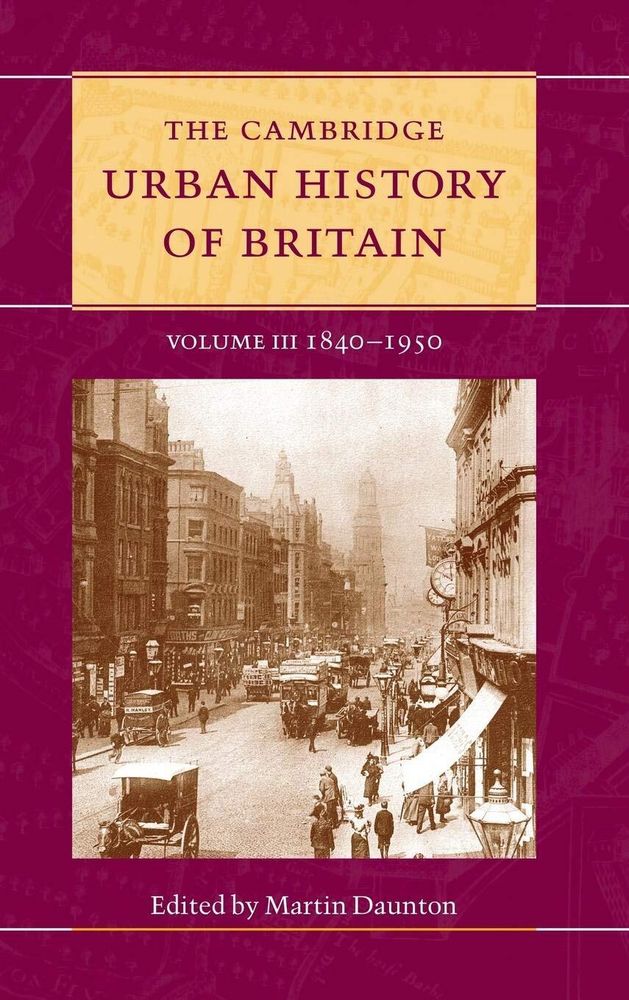 The Cambridge Urban History of Britain (Volume 3)