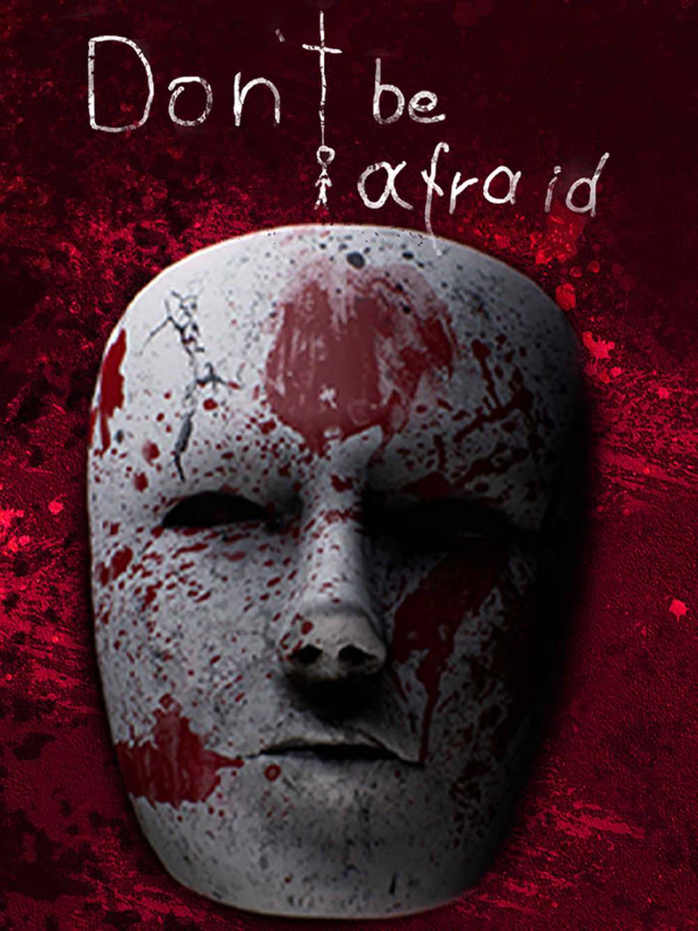 Don't Be Afraid (для ПК, цифровой код доступа)