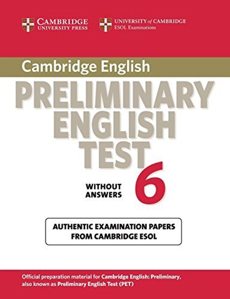 Cambridge Preliminary English Test 6 Student&#39;s Book