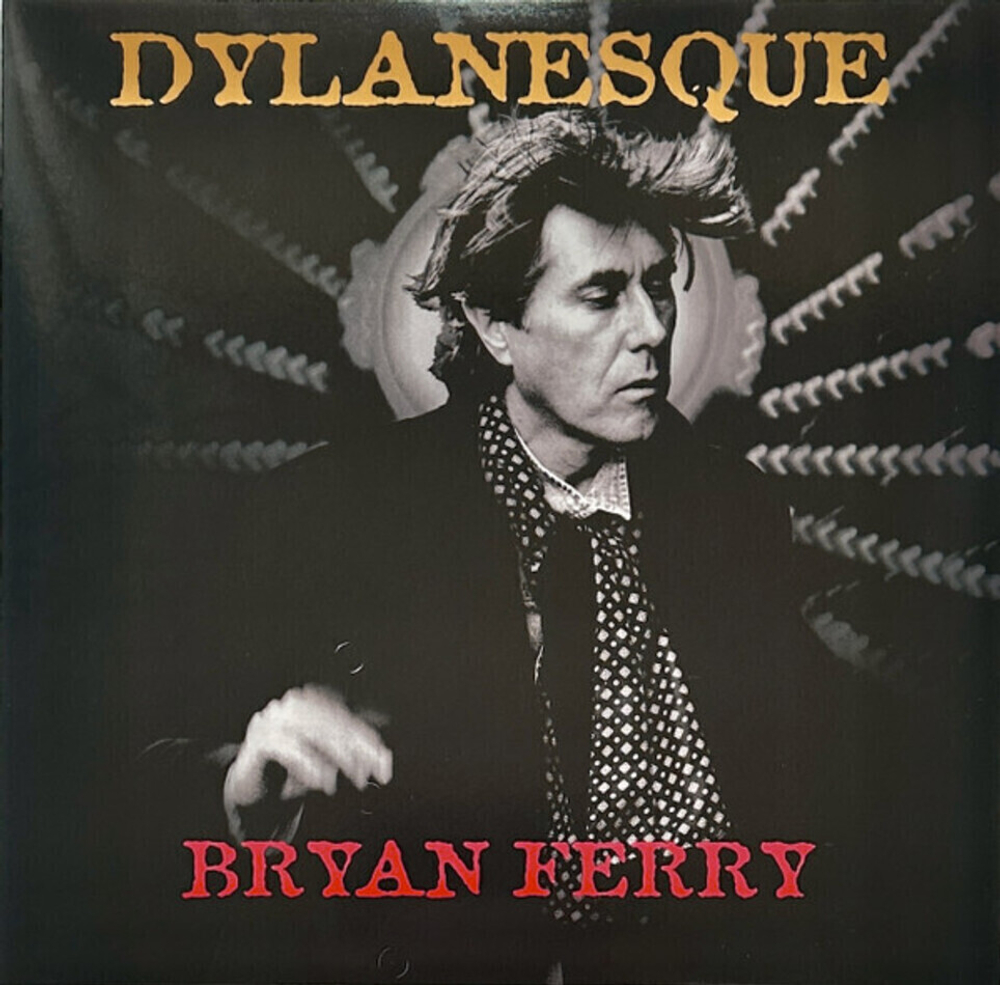 Bryan Ferry / Dylanesque (Limited Edition)(Coloured Vinyl)(LP)