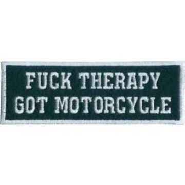 Нашивка ... therapy Got Motorcycle (10.0 х 3.5)