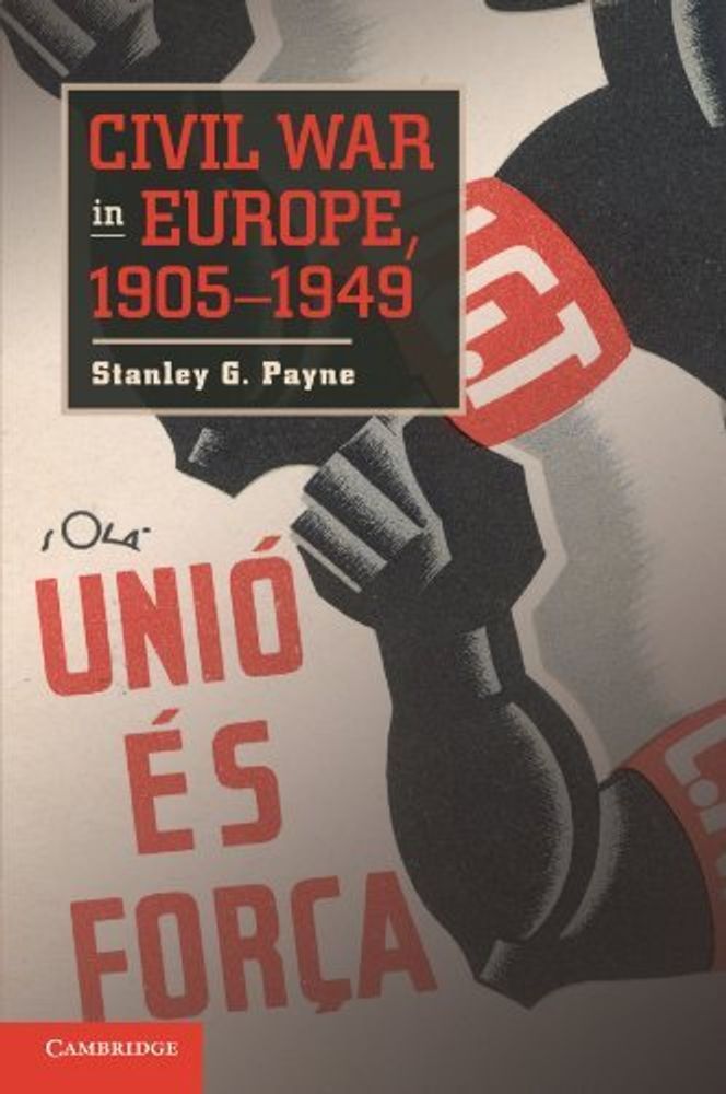 Civil War in Europe, 1905-1949