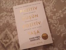 Pozitiv düşün, pozitiv yaşa
