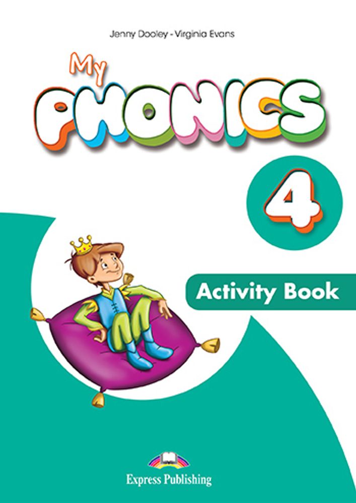 My phonics 4. Activity book. Рабочая тетрадь (с ссылкой на электронное приложение)