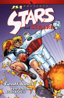JSA Presents: Stars and S.T.I.P.E.. Vol.1