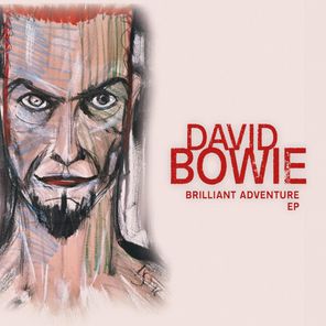 David Bowie / Brilliant Adventure (Limited Edition)(12" Vinyl EP)