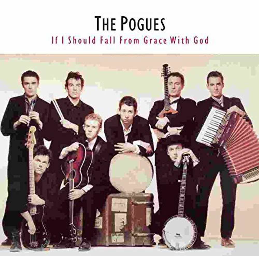 The Pogues / If I Should Fall From Grace With God (LP)