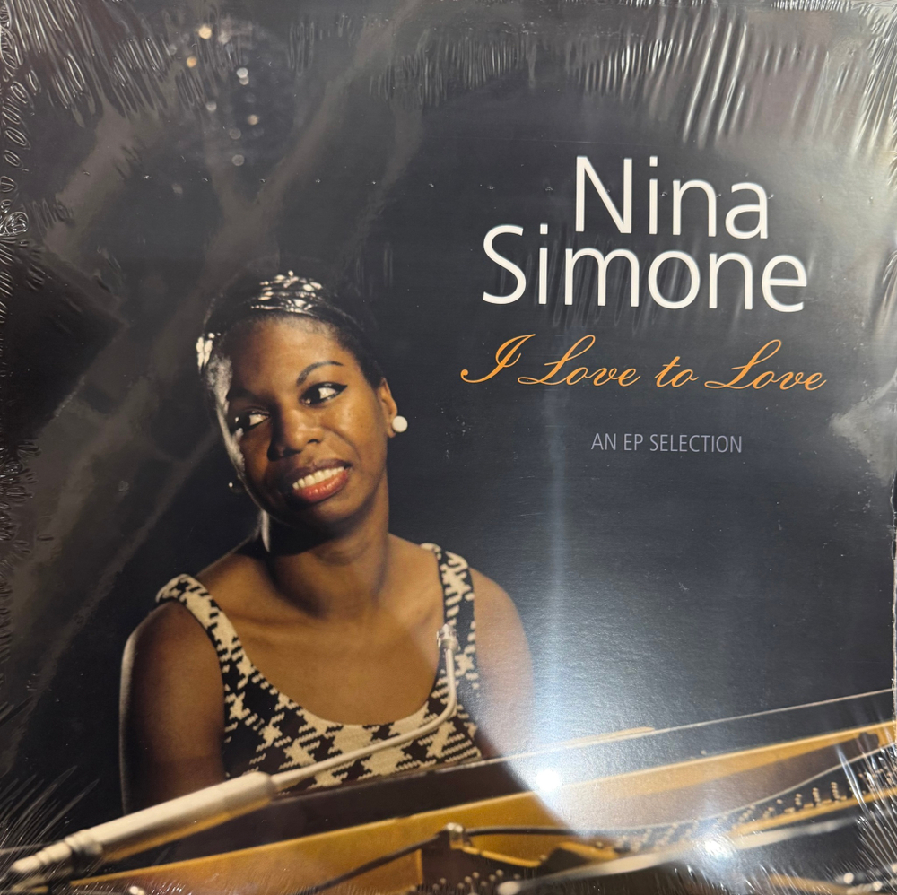 Виниловая пластинка Nina Simone - I Love To Love - An EP Selection LP
