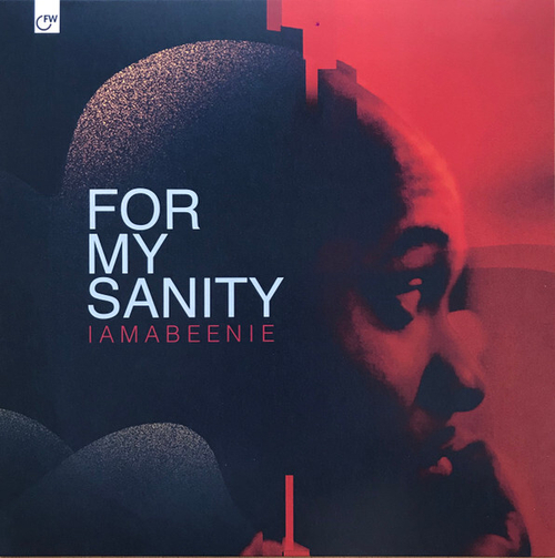 Iamabeenie - For My Sanity