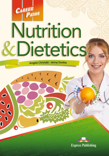 Nutrition & Dietetics Student's Book with DigiBooks Application (Includes Audio & Video)