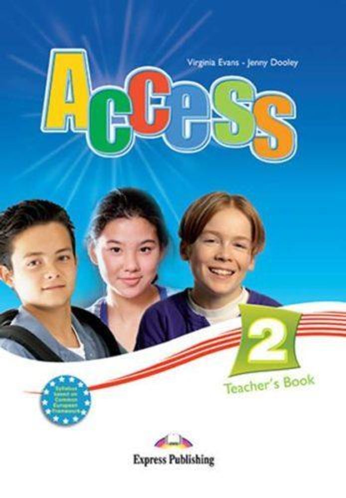 Access 2. Teacher&#39;s Book. Elementary. Книга для учителя.