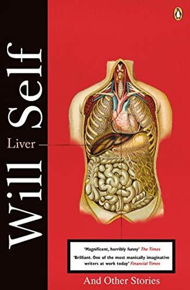 Liver &amp; Other Stories